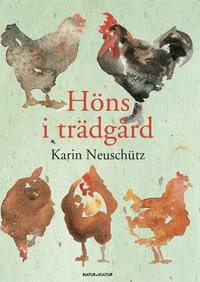 H�ns i tr�dg�rd (inbunden)