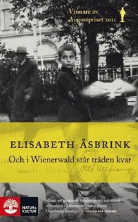 Och i Wienerwald st�r tr�den kvar (pocket)