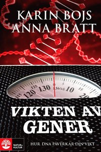 Vikten av gener (inbunden)