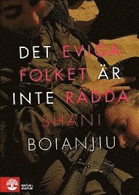 Det eviga folket är inte rädda (inbunden)