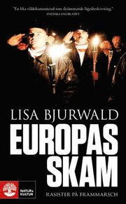 Europas skam : rasister på frammarsch (pocket)