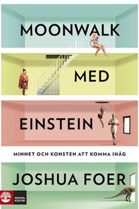 Moonwalk med Einstein (inbunden)