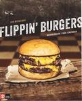 Flippin' burgers : hamburgare frn grunden