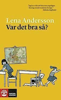 Var det bra s�? (inbunden)
