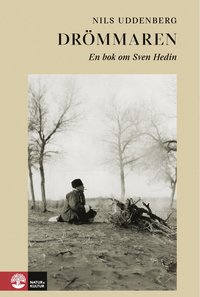 Drmmaren : en bok om Sven Hedin