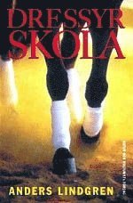 Dressyrskola (inbunden)