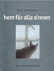 Hem För Alla Sinnen : Frigör Dina Sinnen Och Förändra Ditt Liv (häftad)