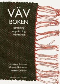 V�vboken : utr�kning, upps�ttning, montering (h�ftad)
