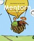 Mentorn: en praktisk v�gledning