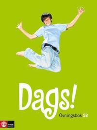 Dags! �rskurs 5 �vningsbok B (reviderad) (h�ftad)