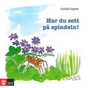 Har du sett p� spindeln! (h�ftad)