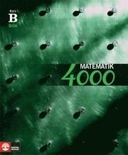 Matematik 4000 Kurs B Gr�n L�robok (h�ftad)
