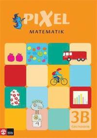 Pixel matematik 3B Grundbok (h�ftad)