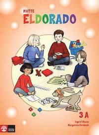 Eldorado, matte 3A Grundbok (h�ftad)