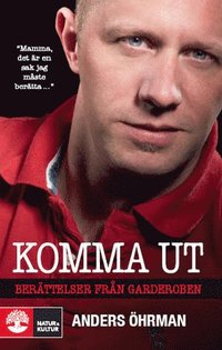 Komma ut : ber�ttelser fr�n garderoben (pocket)