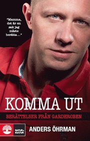 Komma ut : ber�ttelser fr�n garderoben (pocket)