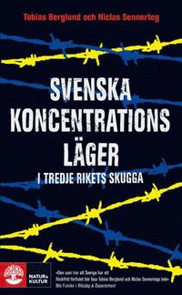 Svenska koncentrationsl�ger i tredje rikets skugga (pocket)