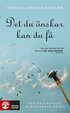 Det du �nskar kan du f� : ett experiment med tankens kraft