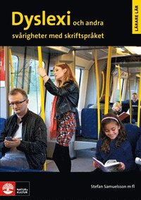 Dyslexi och andra sv�righeter med skriftspr�ket (h�ftad)
