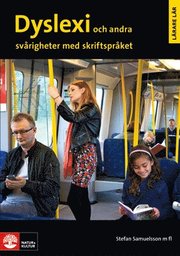Dyslexi och andra sv�righeter med skriftspr�ket (h�ftad)