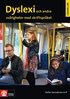 Dyslexi och andra sv�righeter med skriftspr�ket