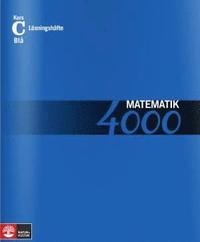 Matematik 4000 Kurs C Bl� L�sningsh�fte (h�ftad)