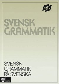 M�l : Svensk Grammatik P� Svenska (h�ftad)