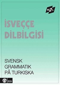 M�lgrammatiken Svensk grammatik p� turkiska (h�ftad)
