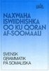 M�lgrammatiken Svensk grammatik p� somaliska