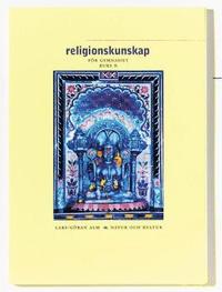 Religionskunskap f�r gymnasiet kurs B (h�ftad)