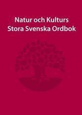 Natur och Kulturs stora svenska ordbok (inbunden)