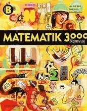 Matematik 3000 f�r komvux: Komvux kurs B l�robok (h�ftad)