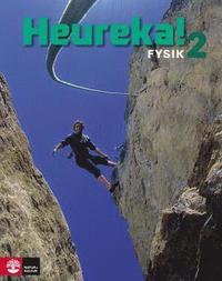Heureka! Fysik Kurs 2 L�robok (inbunden)