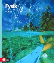 Fysik : f�r grundskolans senare del. Fokus (inbunden)