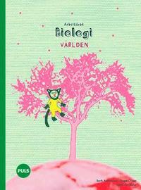 Biologi. V�rlden. Arbetsbok