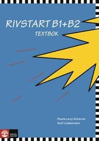 Rivstart B1+B2 Textbok med cd (mp3) (h�ftad)