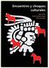 Encuentros y choques culturales : Suecia, Espa�a, Latinoam�rica
