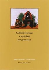 Fallbeskrivningar i psykologi Antologi (2:a upplagan) (h�ftad)