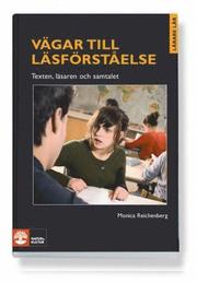 V�gar till l�sf�rst�else : texten, l�saren och samtalet (h�ftad)