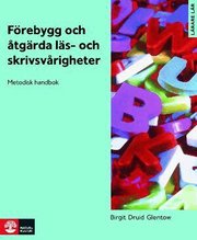 F�rebygg och �tg�rda l�s- och skrivsv�righeter - Kopieringsunderlag (h�ftad)