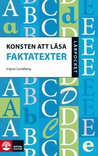 Konsten att l�sa faktatexter (h�ftad)