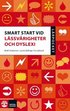 Smart start vid l�ssv�righeter och dyslexi