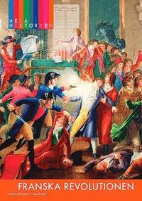 Franska revolutionen (inbunden)