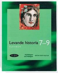 SOL 3000 Levande historia 7-9 Elevbok (h�ftad)