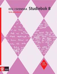Ess i svenska. Studiebok 8 (h�ftad)