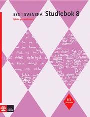 Ess i svenska. Studiebok 8 (h�ftad)