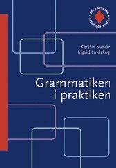 Ess i svenska. Grammatiken i praktiken : facit (h�ftad)