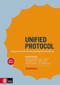 Unified protocol arbetsbok :  diagnosverskridande psykologisk behandling