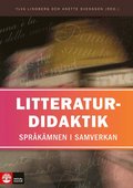 Litteraturdidaktik : sprkmnen i samverkan