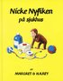 Nicke Nyfiken p� sjukhus